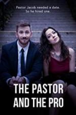 Watch The Pastor and the Pro Myflixer