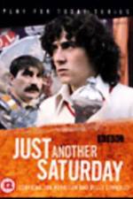 Watch Play for Today Just Another Saturday Myflixer