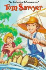 Watch The Animated Adventures of Tom Sawyer Myflixer