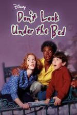 Watch Don't Look Under the Bed Myflixer