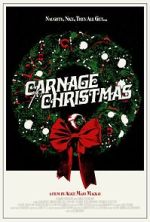 Watch Carnage for Christmas Myflixer