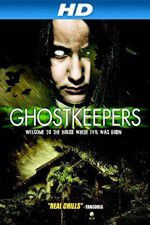 Watch Ghostkeepers Myflixer