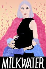 Watch Milkwater Myflixer