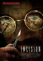 Watch Incision Myflixer