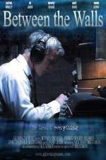 Watch Between the Walls Myflixer