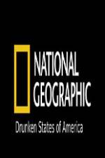 Watch National Geographic Drunken States Of America Myflixer