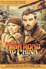 Watch High Road to China Myflixer