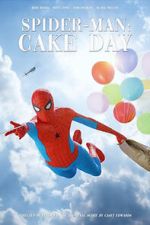 Watch Spider-Man: Cake Day (Short 2018) Myflixer