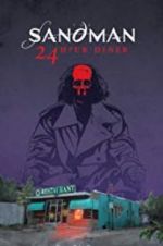 Watch Sandman: 24 Hour Diner Myflixer