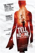 Watch Tell No One (Ne le dis � personne) Myflixer