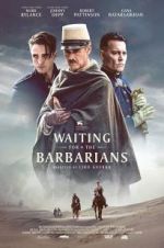 Watch Waiting for the Barbarians Myflixer