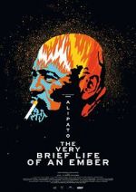Watch Alipato: The Very Brief Life of an Ember Myflixer