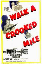 Watch Walk a Crooked Mile Myflixer