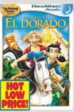 Watch The Road to El Dorado Myflixer