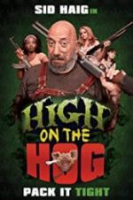 Watch High on the Hog Myflixer