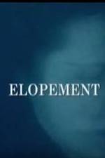 Watch Elopement Myflixer