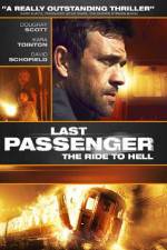 Watch Last Passenger Myflixer