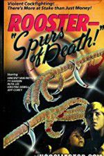 Watch Rooster Spurs of Death Myflixer