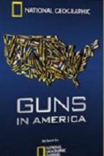Watch Guns in America Myflixer