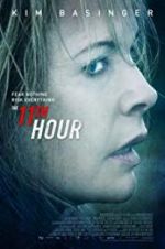 Watch The 11th Hour Myflixer