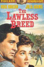 Watch The Lawless Breed Myflixer