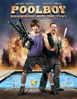 Watch Poolboy: Drowning Out the Fury Myflixer