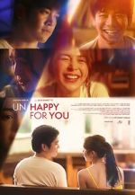 Watch Un/Happy for You Myflixer