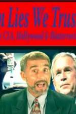 Watch In Lies We Trust: The CIA, Hollywood and Bioterrorism Myflixer