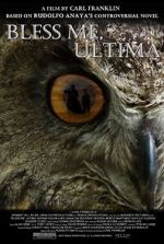 Watch Bless Me, Ultima Myflixer