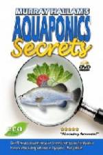 Watch Aquaponics Secrets Myflixer