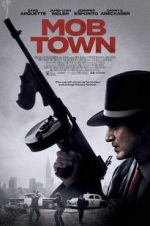 Watch Mob Town Myflixer