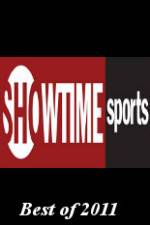 Watch Showtime Sports Best of 2011 Myflixer