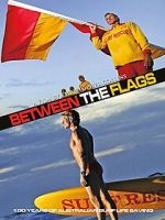 Watch Between the Flags Myflixer