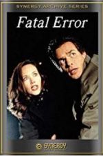 Watch Fatal Error Myflixer