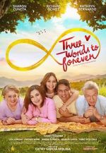 Watch Three Words to Forever Myflixer