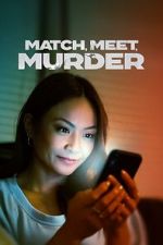Watch Match, Meet, Murder Myflixer
