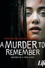 Watch A Murder to Remember Myflixer