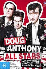 Watch Doug Anthony All Stars Ultimate Collection Myflixer