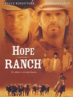 Watch Hope Ranch Myflixer