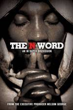 Watch The N Word Myflixer