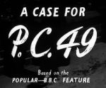Watch A Case for PC 49 Myflixer