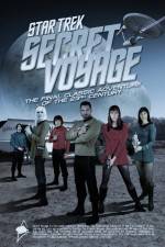 Watch Star Trek: Secret Voyage Myflixer