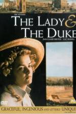 Watch The Lady and the Duke Myflixer