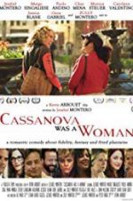 Watch Cassanova Was a Woman Myflixer