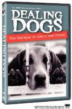 Watch Dealing Dogs Myflixer