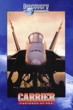 Watch Carrier Fortress at Sea Myflixer