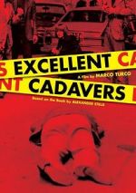 Watch Excellent Cadavers Myflixer