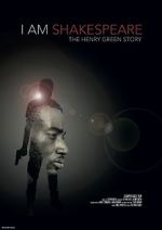 Watch I Am Shakespeare: The Henry Green Story Myflixer