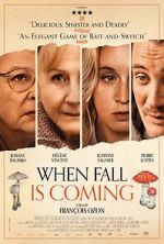 Watch When Fall Is Coming Myflixer