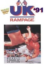 Watch WWF UK Rampage \'91 (TV Special 1991) Myflixer